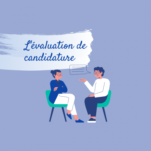 L’évaluation de candidature